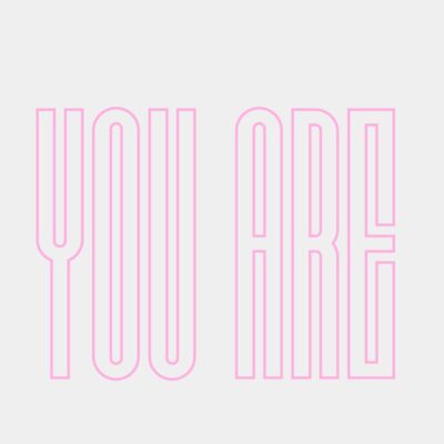 YOU ARE pink Thumbnail